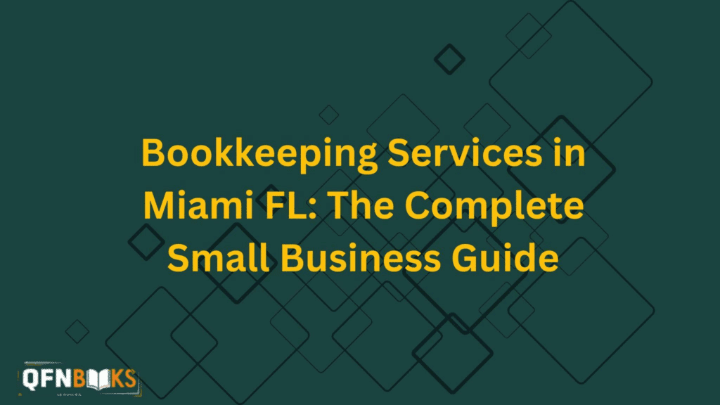 Miami Bookkeeping Services